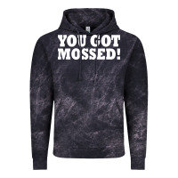 Cloud Black you got mossed Vintage Hoodie - artisFamous