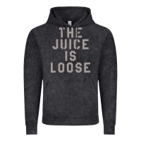 Vintage Black the juice is loose funny Vintage Hoodie - artisFamous