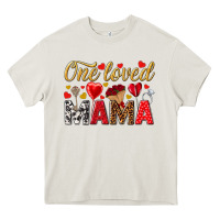 Cream One loved mama valentines day Heavy Core Tee - HowdyJamesFarm