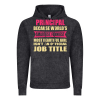 Vintage Black principal funniest isn't a jobtitle Vintage Hoodie - artisFamous