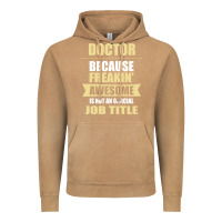 Vintage Camel doctor because freakin' awesome isn't a job title Vintage Hoodie - artisFamous