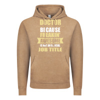Vintage Coffee doctor because freakin' awesome isn't a job title Vintage Hoodie - artisFamous