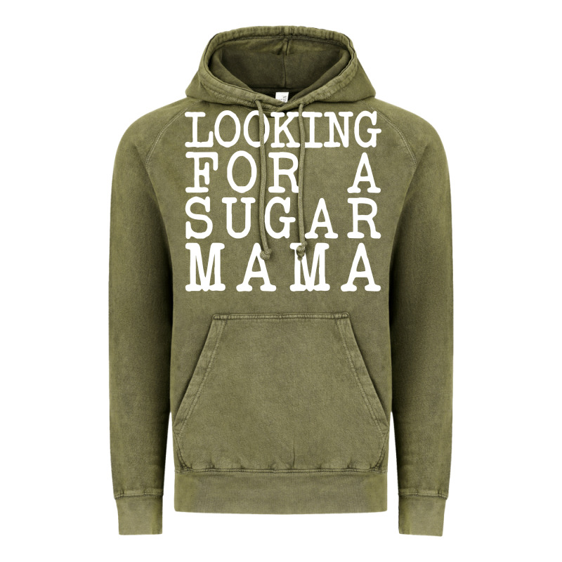 Looking For A Sugar Mama Vintage Hoodie by artisFamous | Teevron