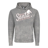 Cloud Rock Dear Santa I Can Explain Vintage Hoodie - artisFamous