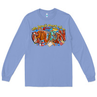 Colony Blue my favorite players call me cousin basketball Long Sleeve Tee - CowhideDigitalArt
