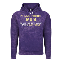 Cloud Purple i'm a physical therapist mom, i'm always right Vintage Hoodie - artisFamous