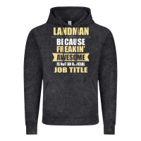 Vintage Black landman because freakin' awesome isn't a job title Vintage Hoodie - artisFamous