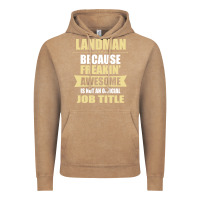 Vintage Coffee landman because freakin' awesome isn't a job title Vintage Hoodie - artisFamous