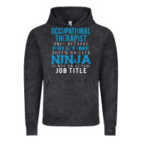 Vintage Black occupational therapist because ninja is not a job title Vintage Hoodie - DesigneFamous