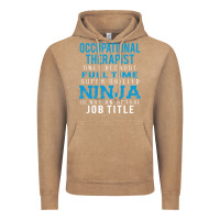 Occupational Therapist Because Ninja Is Not A Job Title Vintage Hoodie | Teevron