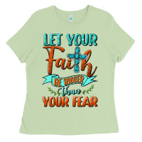 Matcha Let Your Faith Be Bigger Than Your Fear Ladies Tee - BundleAndBundleShop
