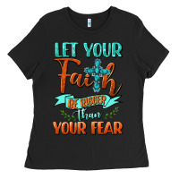 Black Let Your Faith Be Bigger Than Your Fear Ladies Tee - BundleAndBundleShop