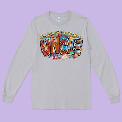 My Favorite Players Call Me Uncle Basketball Long Sleeve Tee Designed By Cowhidedigitalart