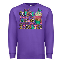Purple iced coffee because my sarcasm needs to stay hydra Premium Sweatshirt - Jasminsmagicworld