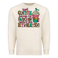 Sandshell iced coffee because my sarcasm needs to stay hydra Premium Sweatshirt - Jasminsmagicworld