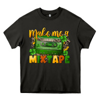 Asphalt Make me a mixtape St. Patrick's Day Heavy Core Tee - CowGirlArtShop