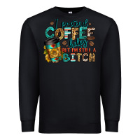 Black i pretend coffee helps but i'm still a bitch Premium Sweatshirt - Jasminsmagicworld