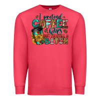 Cardinal i pretend coffee helps but i'm still a bitch Premium Sweatshirt - Jasminsmagicworld