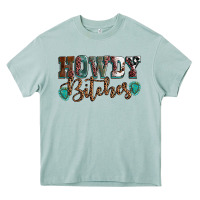 Howdy Bitches Mother's Day Heavy Core Tee | Teevron