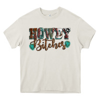 Cream Howdy bitches mother's day Heavy Core Tee - HowdyJamesFarm