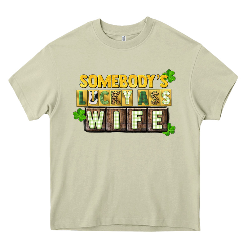 St. Patrick's Somebody's Lucky Ass Wife Heavy Core Tee by CowGirlArtShop | Teevron