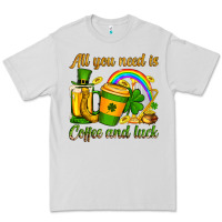 Dove Grey St. Patrick's All you need is coffee and luck Premium Tee - OliviaCreatesArt