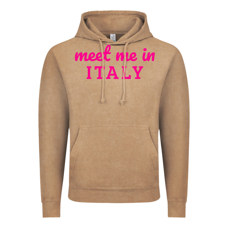Meet Me In Italy Vintage Hoodie by DesigneFamous | Teevron