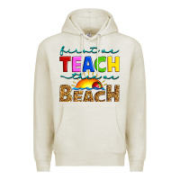 Oatmeal Heather first we teach then we beach Premium Hoodie - Artiststas