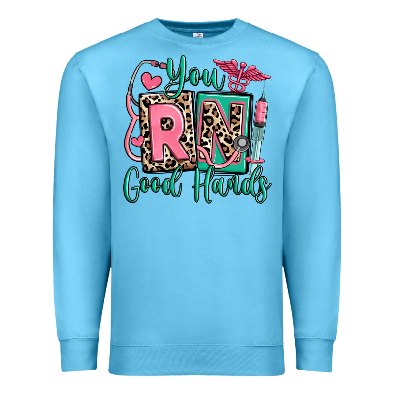 You Rn Good Hands Registered Nurse Premium Sweatshirt by RanaPortraitStore | Teevron