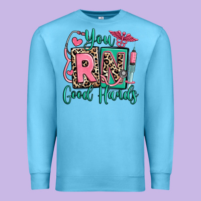 You Rn Good Hands Registered Nurse Premium Sweatshirt Designed By Ranaportraitstore
