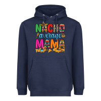 Navy Nacho average mama Heavyweight Hoodie - RanaPortraitStore