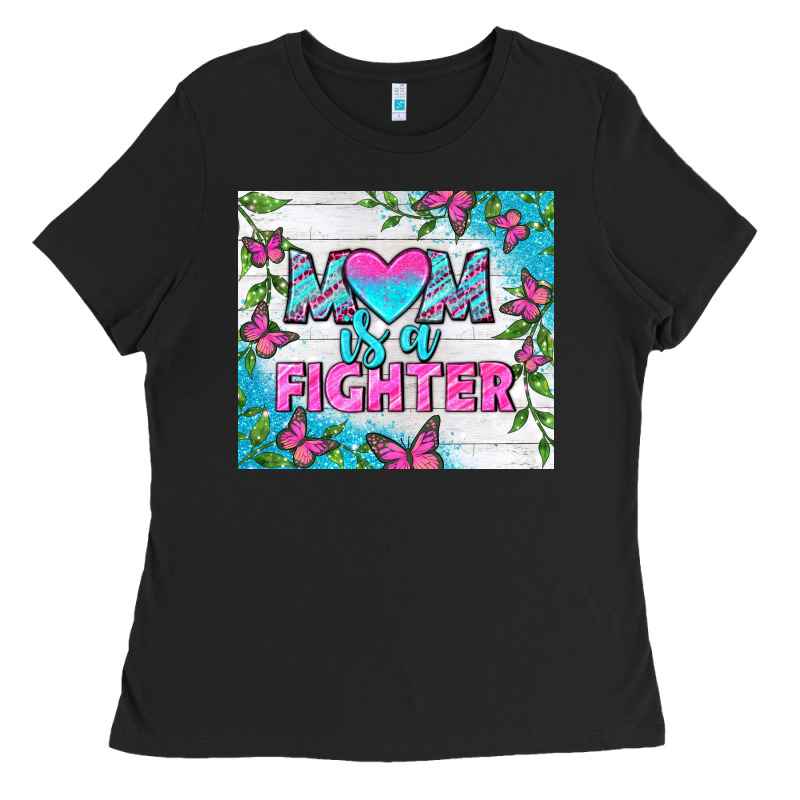 Mom Is A Fighter Tumbler Ladies Tee by BundleAndBundleShop | Teevron