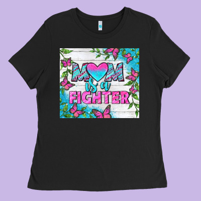 Mom Is A Fighter Tumbler Ladies Tee Designed By Bundleandbundleshop