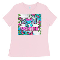 Bubblegum Pink Mom Is A Fighter Tumbler Ladies Tee - BundleAndBundleShop