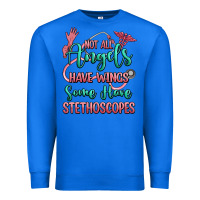 True Royal not all angels have wings some have stethoscopes Premium Sweatshirt - RanaPortraitStore