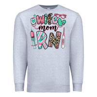 Wife Mom Rn Registered Nurse Premium Sweatshirt | Teevron