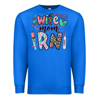 True Royal wife mom rn registered nurse Premium Sweatshirt - RanaPortraitStore