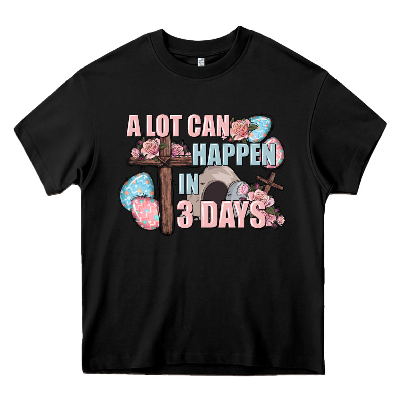 Easter Day A Lot Can Happen In 3 Days Heavy Core Tee by CowGirlArtShop | Teevron