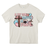 Cream Easter Day A lot can happen in 3 days Heavy Core Tee - CowGirlArtShop