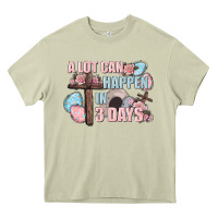 Mossy Easter Day A lot can happen in 3 days Heavy Core Tee - CowGirlArtShop