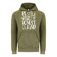 Vintage Olive be silly be honest be kind Vintage Hoodie - DesigneFamous