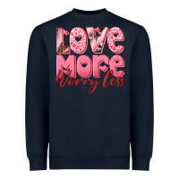 Navy love more worry less Heavyweight Sweatshirt - RanaPortraitStore