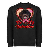 Black be my valentine Heavyweight Sweatshirt - RanaPortraitStore
