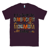 Plum let's keep the dumbfuckery to a minimum today olivia Classic Tee - OliviaCreatesArt