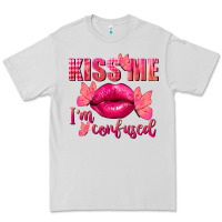 Dove Grey Kiss me i'm so confused Valentine's Day Premium Tee - FaDigitalArtStudio