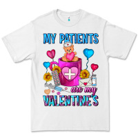 White My Patients Are My Valentine Coffee Mug Premium Tee - FaDigitalArtStudio