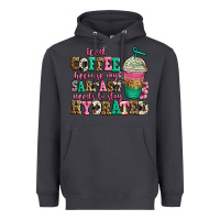 Smoke iced coffee because my sarcasm needs to stay hydra Heavyweight Hoodie - Jasminsmagicworld