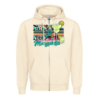 Sandshell mama cita needs a margarita Zipper Hoodie - JahusDesignShop