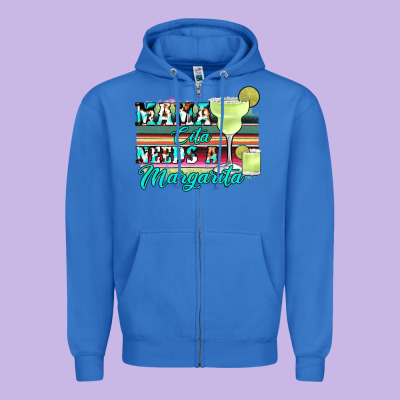 Mama Cita Needs A Margarita Zipper Hoodie Designed By Jahusdesignshop