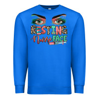 True Royal resting nurse face Premium Sweatshirt - RanaPortraitStore